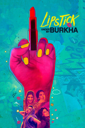 Lipstick Under My Burkha 2017 Movie hevc 720p HDRip 550MB Download