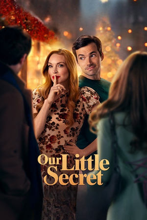 Our Little Secret (2024) Hindi Dual Audio HDRip 1080p – 720p – 480p Movie Poster