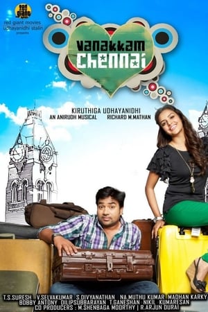 Vanakkam Chennai 2013 (Hindi – Tamil) Dual Audio 480p UnCut HDRip 450MB